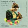 Collage Workshop at The Ou Gallery