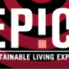EPIC - The Sustainable Living Expo 