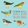 Cedar Hill Early Bird Holiday Market