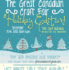 Great Canadian Craft Fair - Holiday Edition