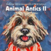 Animal Antics II: Annual Group Exhibition