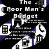 5 Week Course:  The Poor Man's Budget