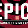 EPIC - The Sustainable Living Expo
