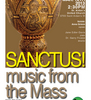 SANCTUS! Music from the Mass