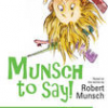 MUNSCH to say! at the Chemainus Festival Theatre