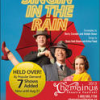 Singin’ In The Rain – HELD OVER!
