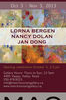Gratitude with Attitude Art Exhibit - Jan Dong, Lorna Bergen & Nancy Dolan