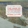Book Launch - The Land of Heart's Delight; Early Maps and Charts of Vancouver Island
