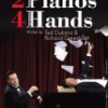 2 Pianos 4 Hands