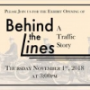 Exhibit Opening - Behind the Lines: A Traffic Story