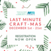 PDCAC Presents Last Minute Craft-mas Fundraiser