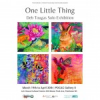One Little Thing: Deb Tougas Solo Exhibition
