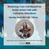 Realizing I Can Call Myself an Artist: Artist Talk with Cathartic Wanderer